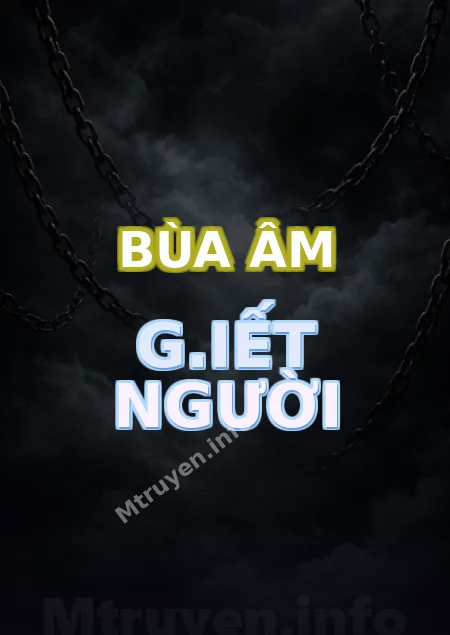 Bùa Âm G.iết Người