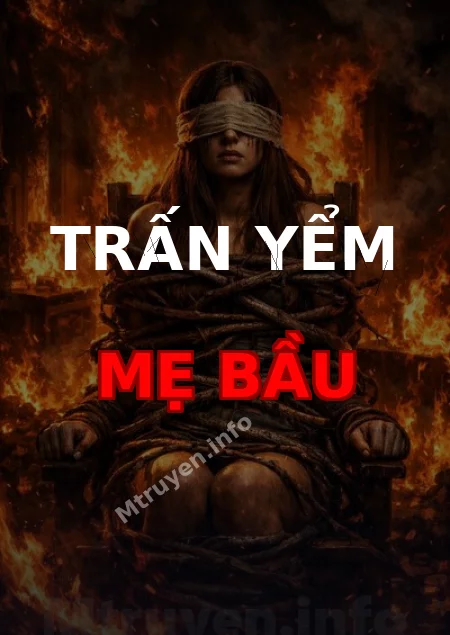 Trấn Yểm Mẹ Bầu