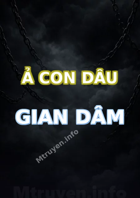 Ả Con Dâu Gian Dâm