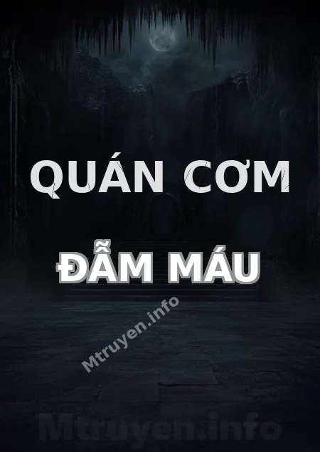 Quán Cơm Đẫm Máu
