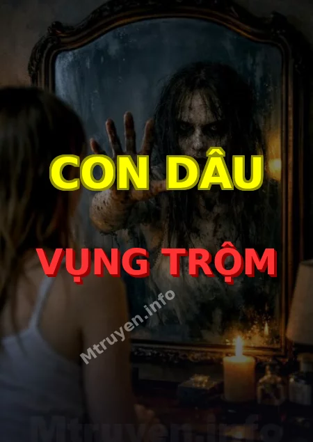 Con Dâu Vụng Trộm