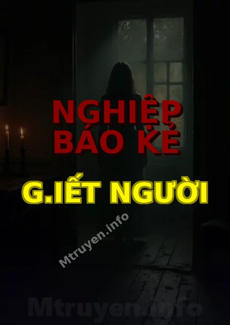 Nghiệp Báo Kẻ G.iết Người