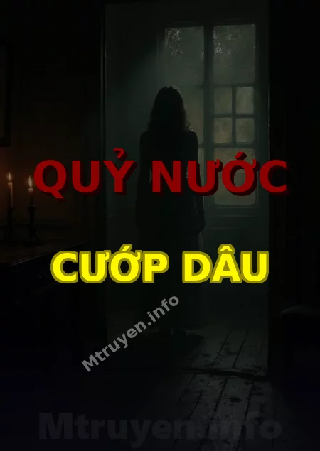 Quỷ Nước Cướp Dâu