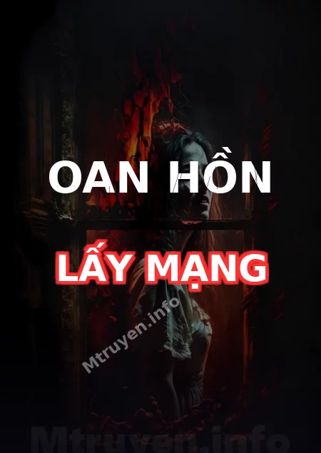 Oan Hồn Lấy Mạng