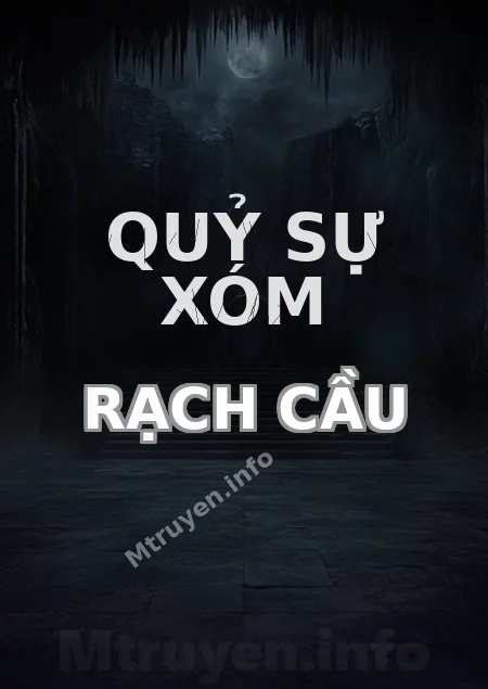 Quỷ Sự Xóm Rạch Cầu