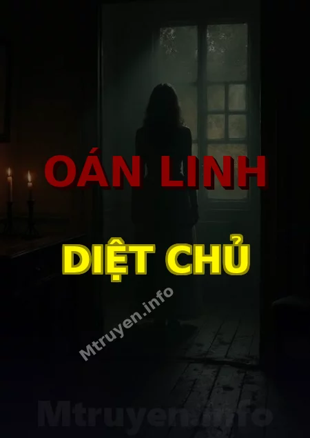 Oán Linh Diệt Chủ