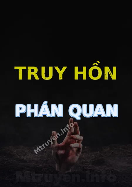 Truy Hồn Phán Quan