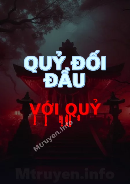 Quỷ Đối Đầu Với Quỷ