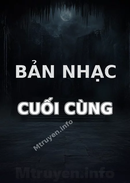 Bản Nhạc Cuối Cùng
