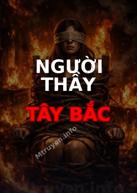 Người Thầy Tây Bắc