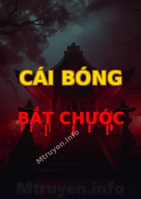 Cái Bóng Bắt Chước