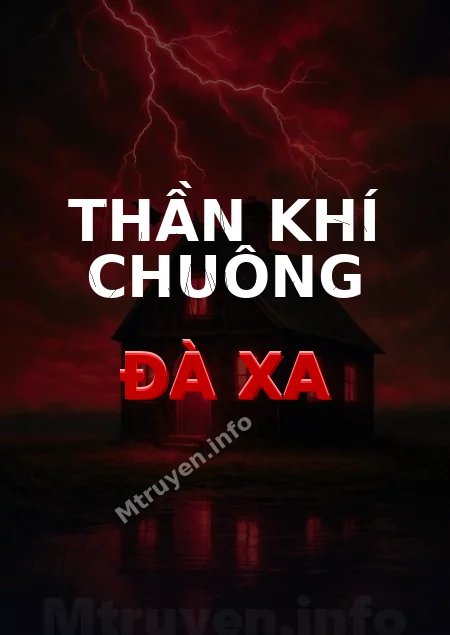 Thần Khí Chuông Đà Xa
