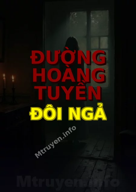 Đường Hoàng Tuyền Đôi Ngả