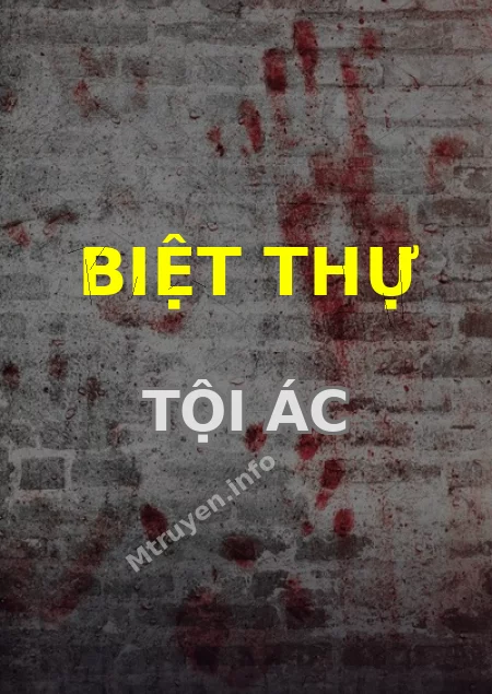 Biệt Thự Tội Ác