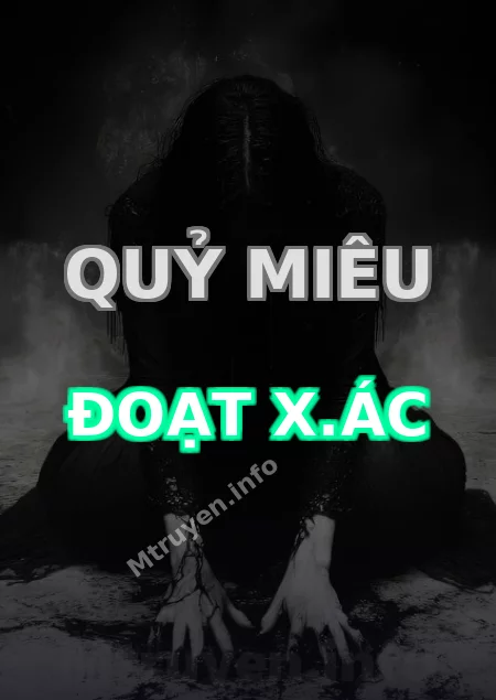 Quỷ Miêu Đoạt X.ác