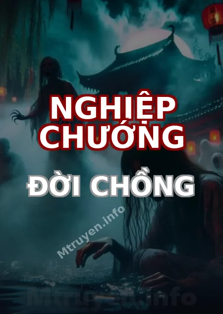 Nghiệp Chướng Đời Chồng
