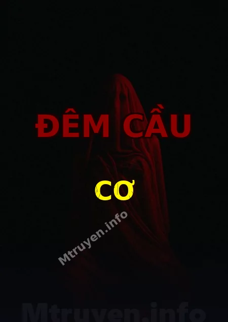 Đêm Cầu Cơ
