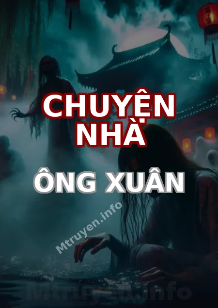 Chuyện Nhà Ông Xuân