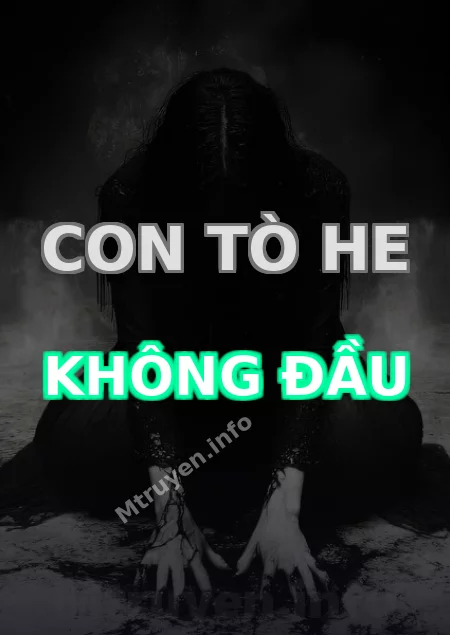 Con Tò He Không Đầu