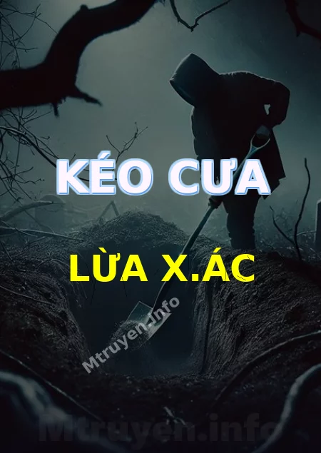Kéo Cưa Lừa X.ác