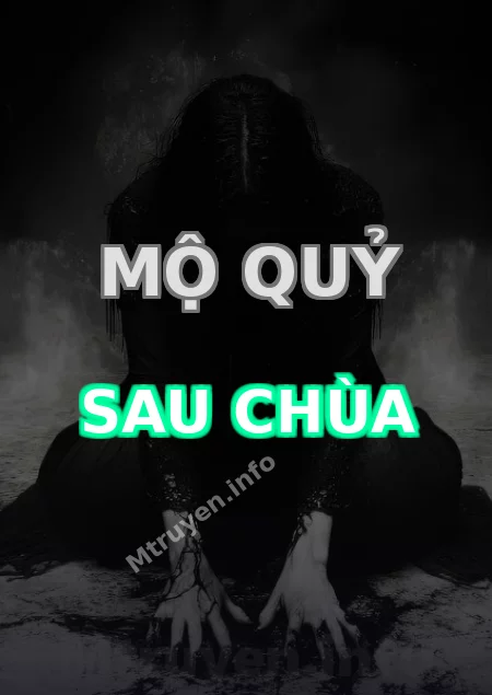 Mộ Quỷ Sau Chùa