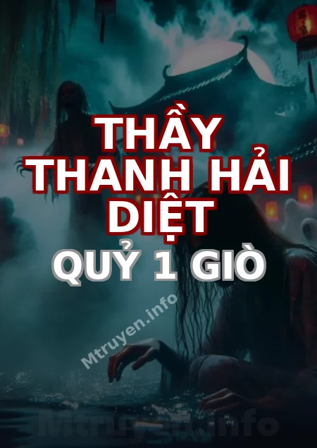 Thầy Thanh Hải Diệt Quỷ 1 Giò