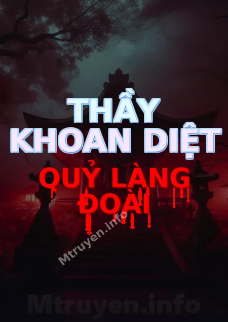 Thầy Khoan Diệt Quỷ Làng Đoài
