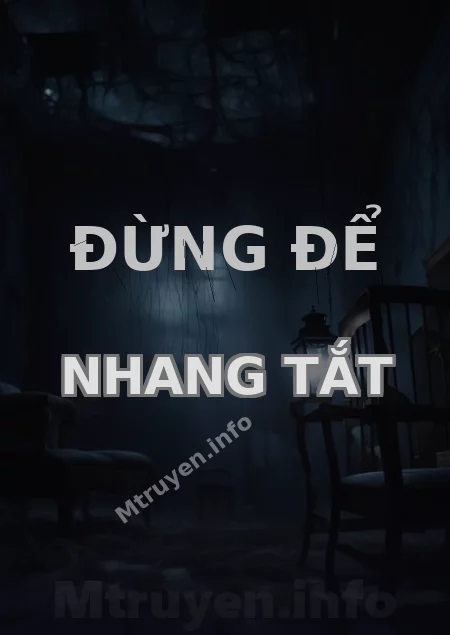 Đừng Để Nhang Tắt