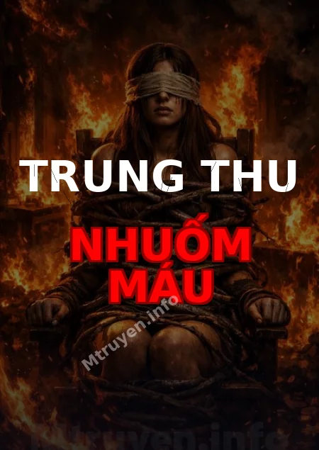 Trung Thu Nhuốm Máu