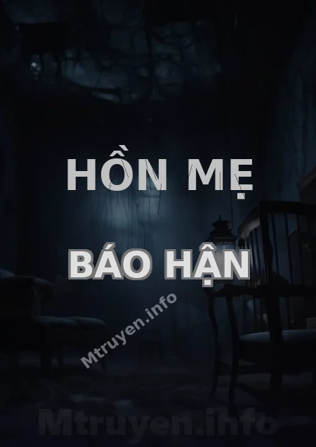 Hồn Mẹ Báo Hận