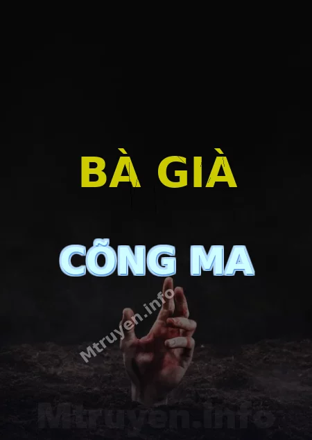 Bà Già Cõng Ma