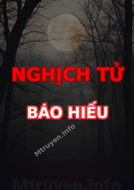 Nghịch Tử Báo Hiếu
