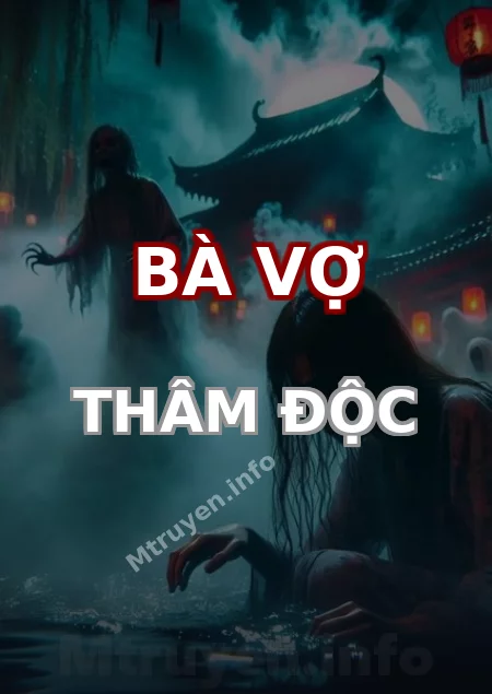 Bà Vợ Thâm Độc