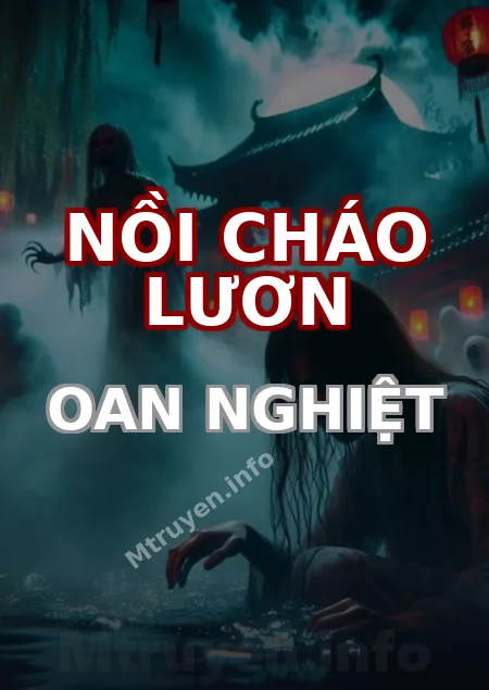 Nồi Cháo Lươn Oan Nghiệt