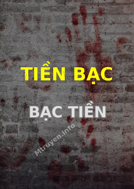 Tiền Bạc Bạc Tiền