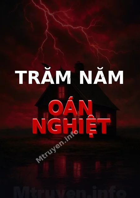 Trăm Năm Oán Nghiệt