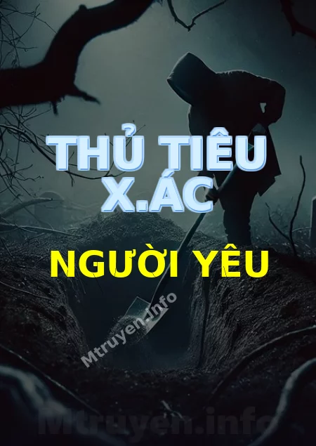 Thủ Tiêu X.ác Người Yêu