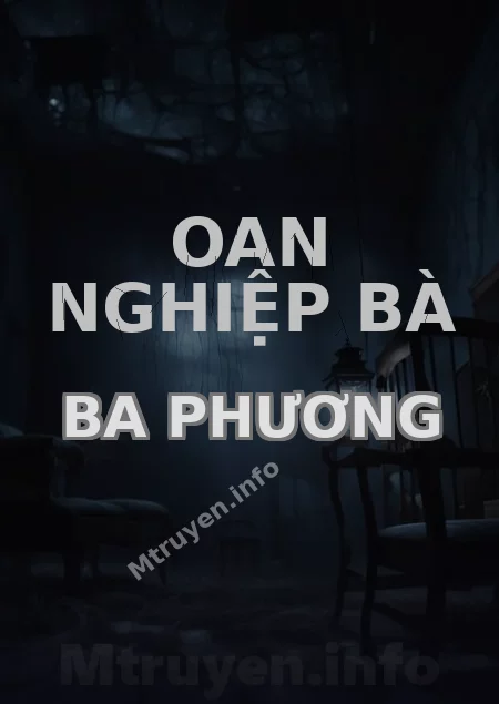 Oan Nghiệp Bà Ba Phương