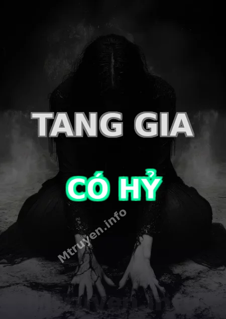 Tang Gia Có Hỷ