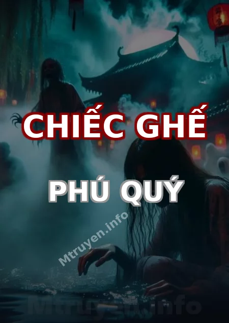 Chiếc Ghế Phú Quý