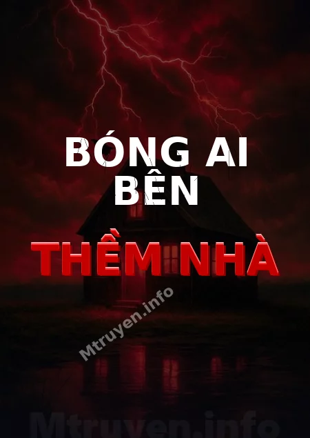 Bóng Ai Bên Thềm Nhà