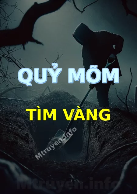 Quỷ Mõm Tìm Vàng