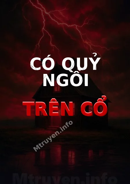 Có Quỷ Ngồi Trên Cổ
