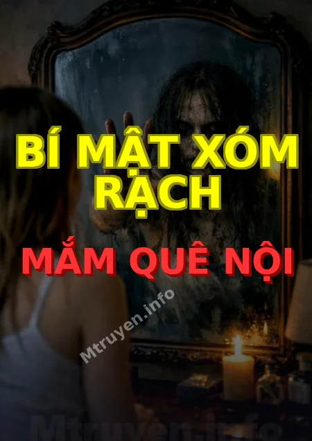 Bí Mật Xóm Rạch Mắm Quê Nội