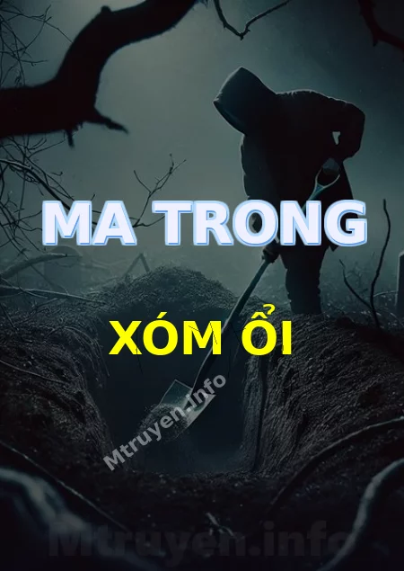 Ma Trong Xóm Ổi