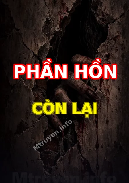 Phần Hồn Còn Lại