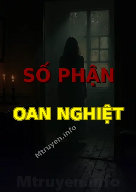 Số Phận Oan Nghiệt