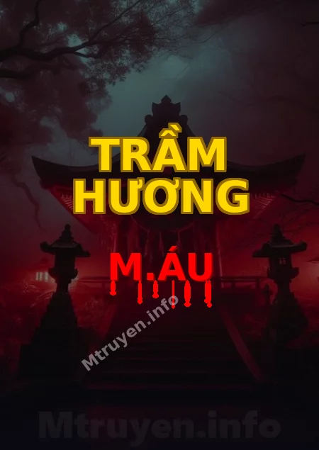 Trầm Hương M.áu