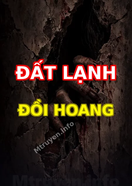 Đất Lạnh Đồi Hoang