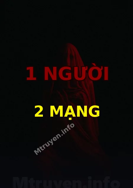 1 Người 2 Mạng